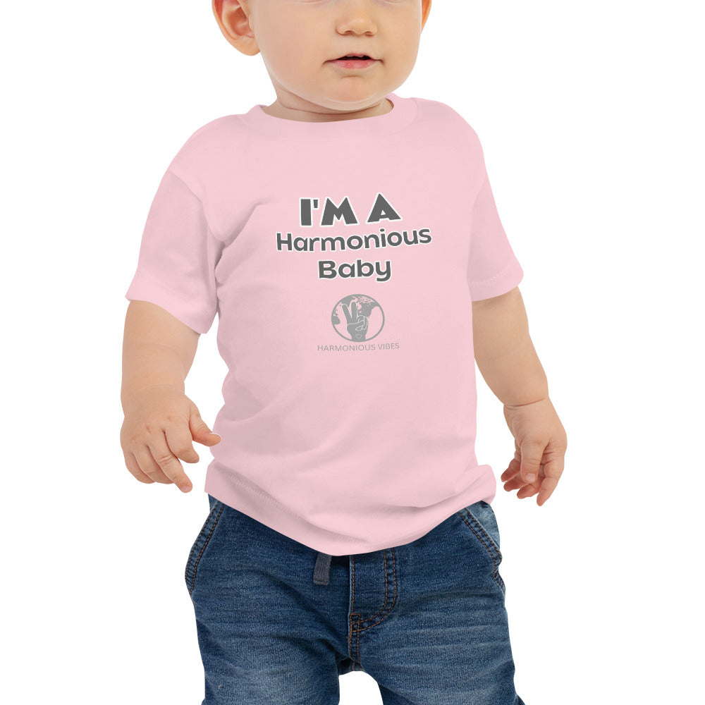 "I'M A HARMONIOUS Baby"  Short Sleeve Tee