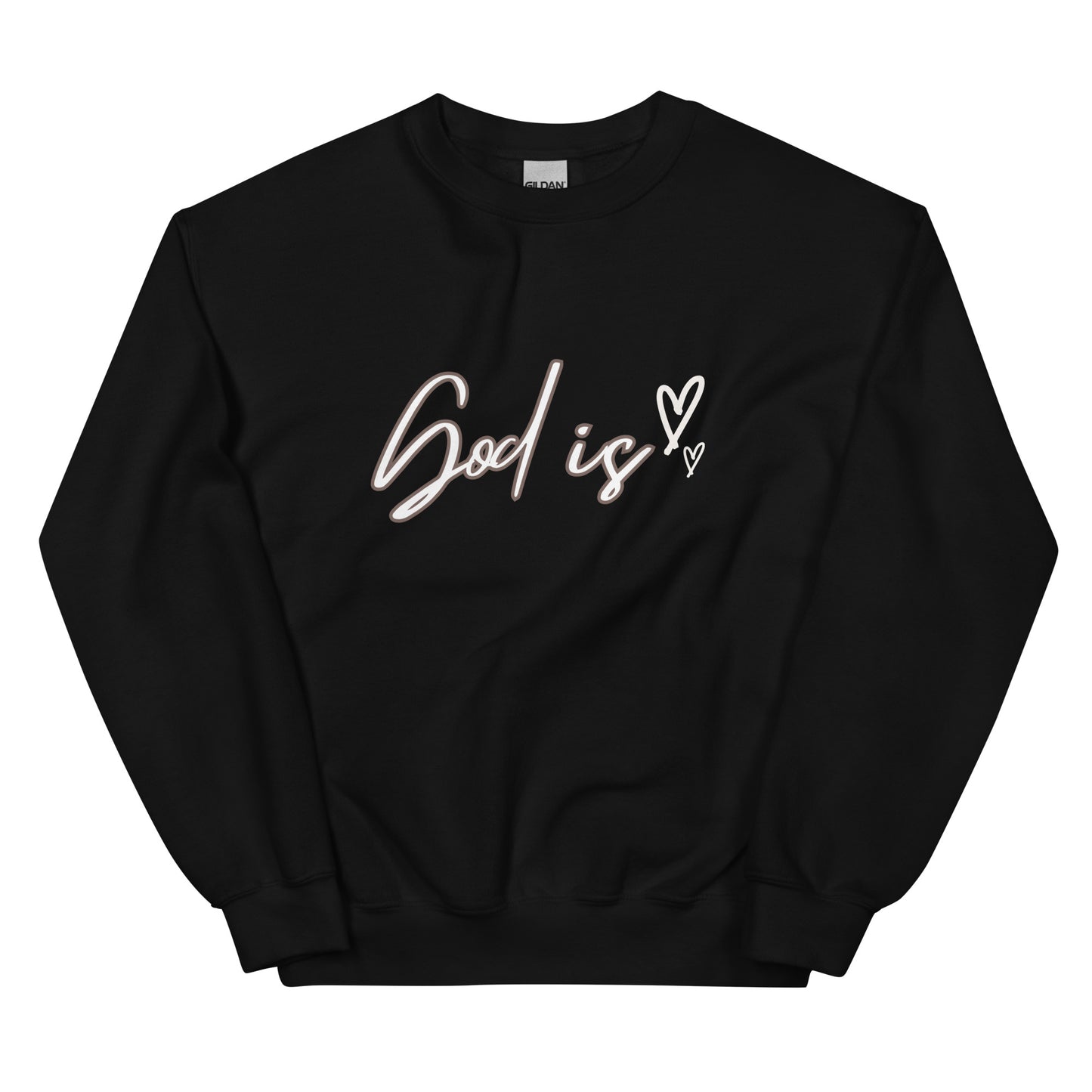 God Is Sweatshirt