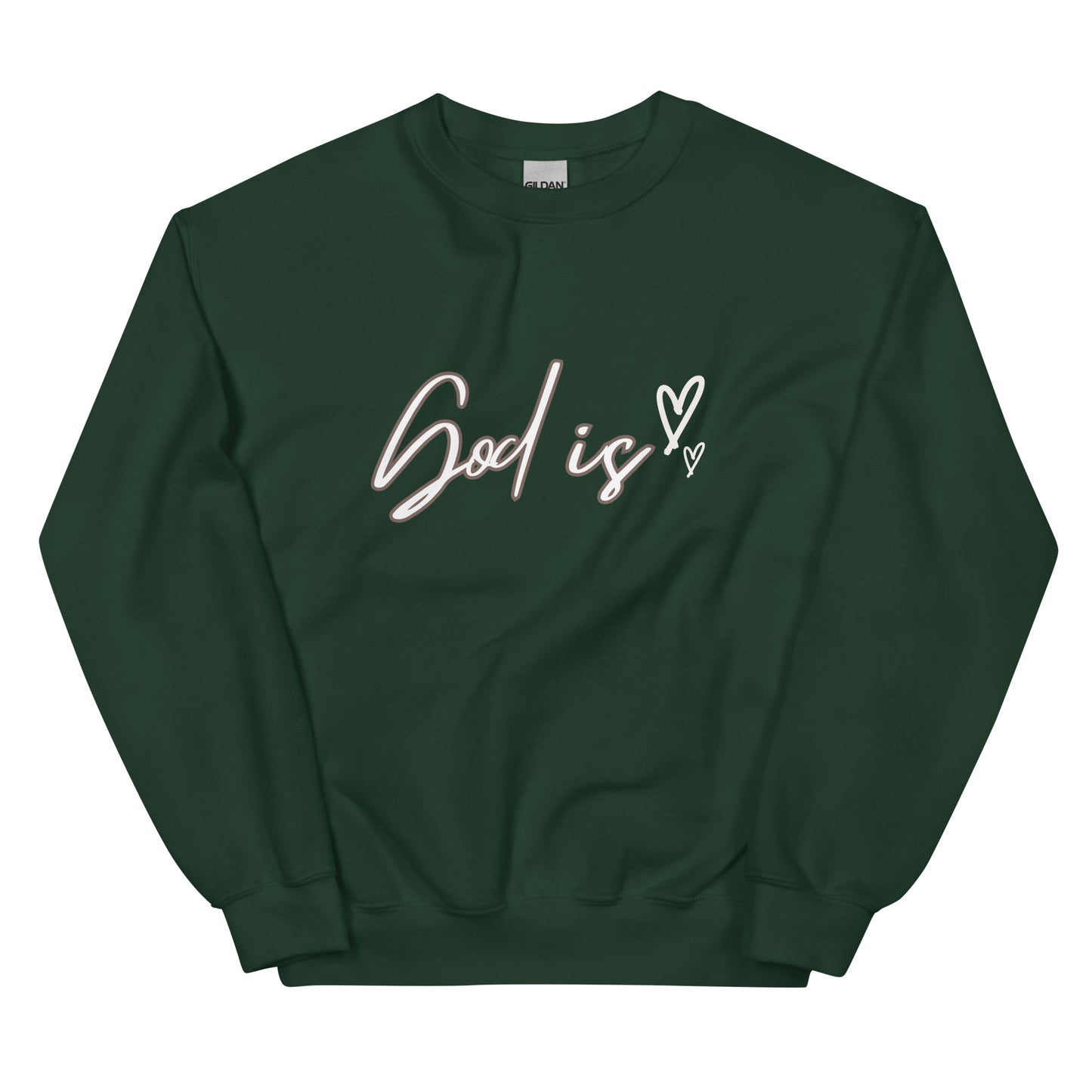 God Is Sweatshirt