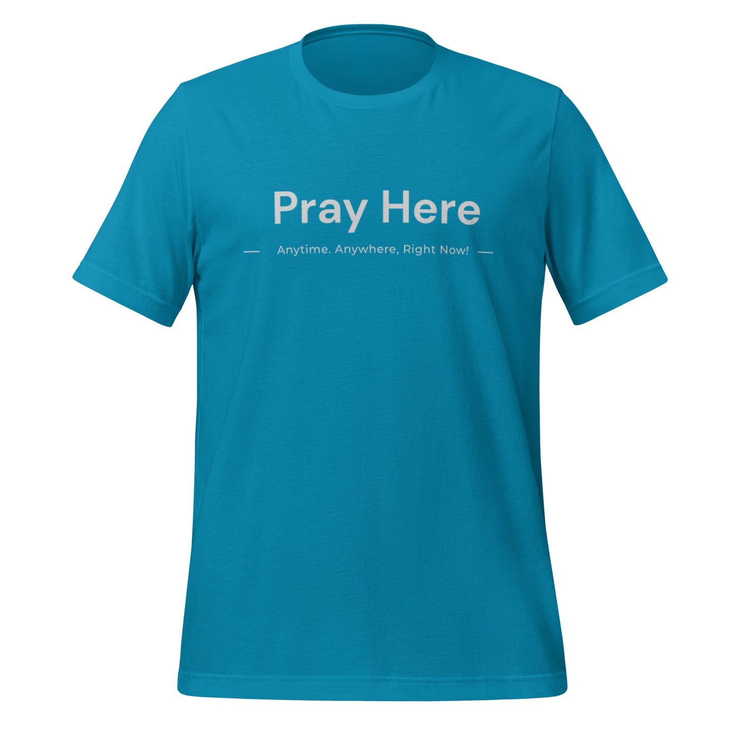 "PRAY HERE" Unisex t-shirt