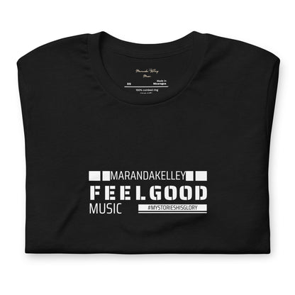 Unisex t-shirt " Feel Good Music" Maranda Kelley