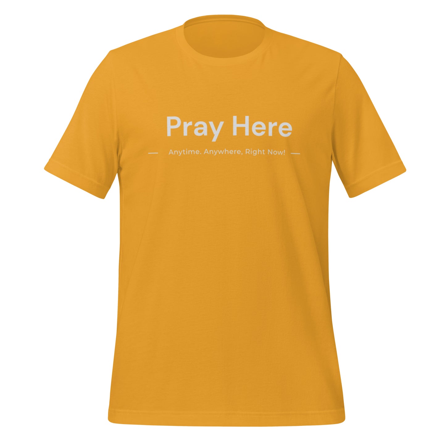 "PRAY HERE" Unisex t-shirt