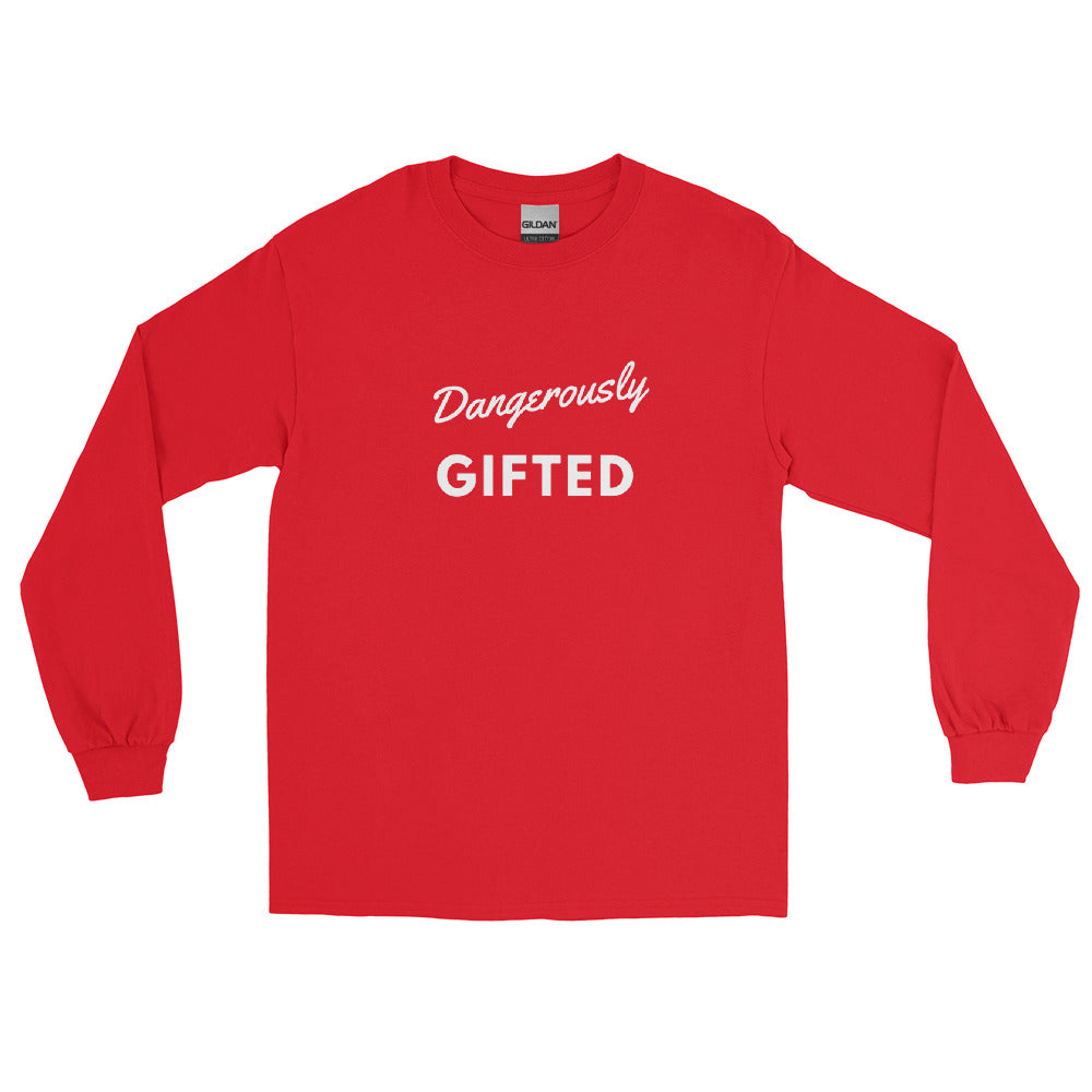 Men’s DANGEROUSLY GIFTED  Long Sleeve Shirt
