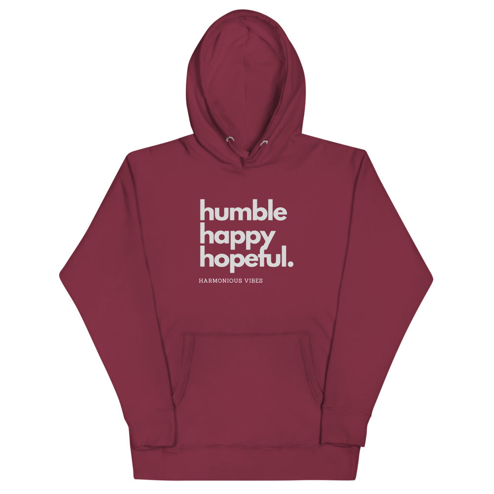 Humble Happy Hopeful. (Unisex Hoodie)