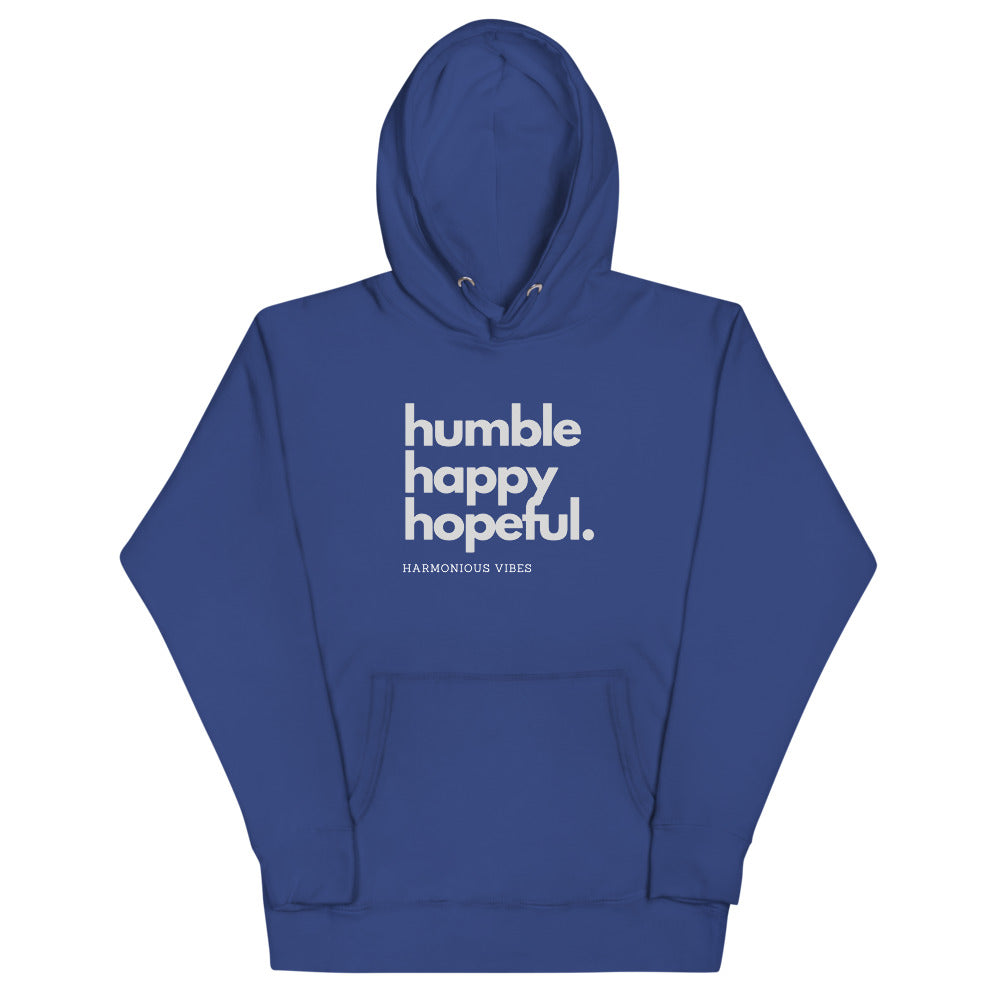 Humble Happy Hopeful. (Unisex Hoodie)