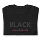 Unisex “BLACK Love Yourself “ t-shirt