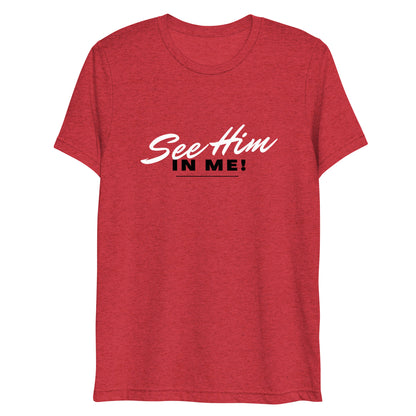 SEE HIM IN ME - Unisex Short sleeve t-shirt
