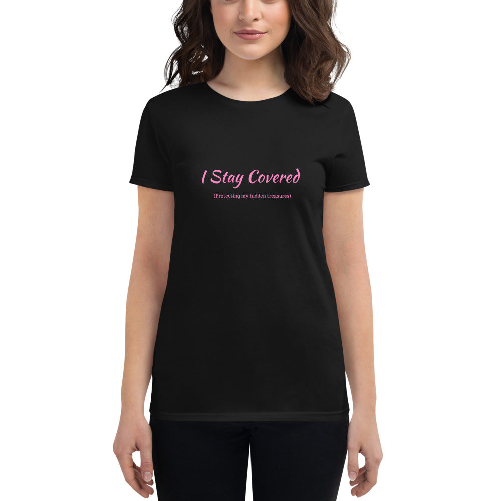 I STAY COVERED (Women's short sleeve t-shirt)